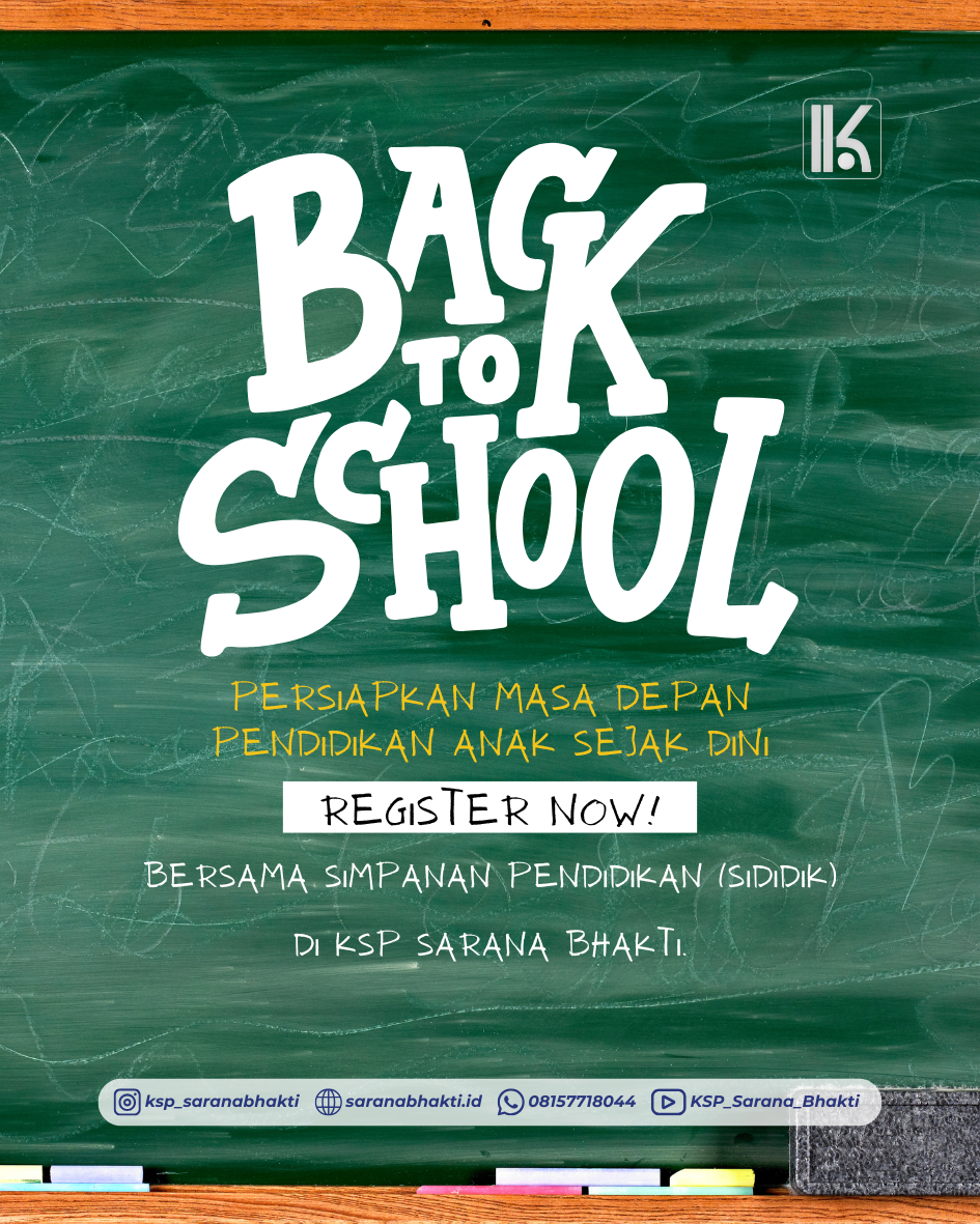 BACK TO SCHOOL – SAATNYA NABUNG CERDAS!
